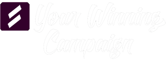 Your Winning Campaign